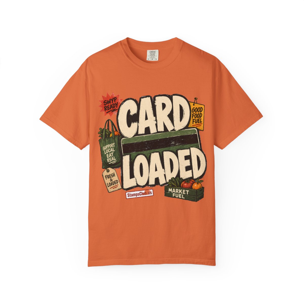 CARD LOADED Big Block Text FarmersMarket Tee Burnt Orange front mockup