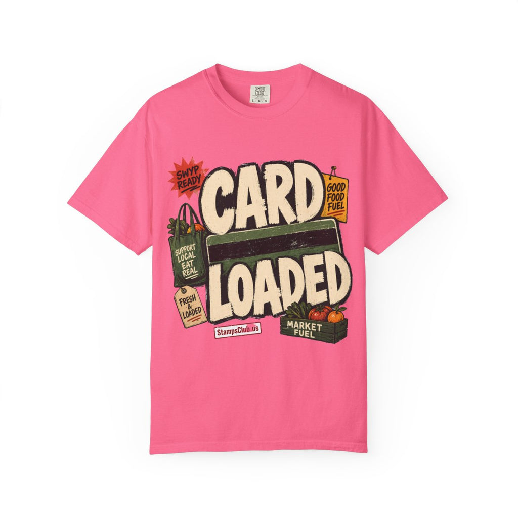 CARD LOADED Big Block Text FarmersMarket Tee Crunchberry front mockup