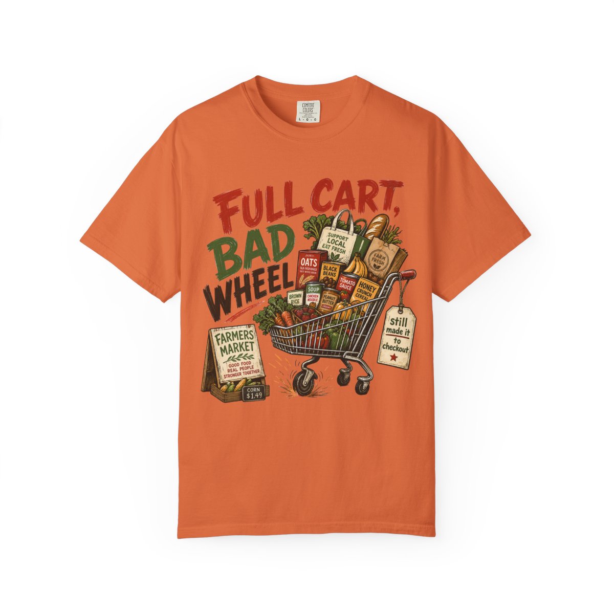 FULL CART BAD WHEEL FarmersMarket Tee Burnt Orange front mockup