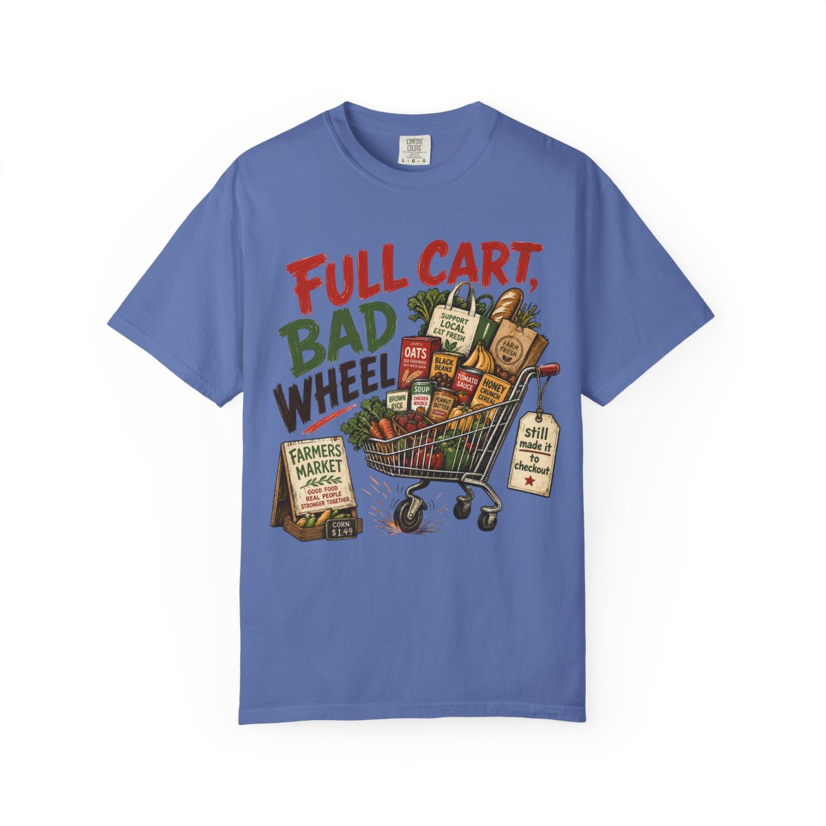 FULL CART BAD WHEEL FarmersMarket Tee Mystic Blue front mockup