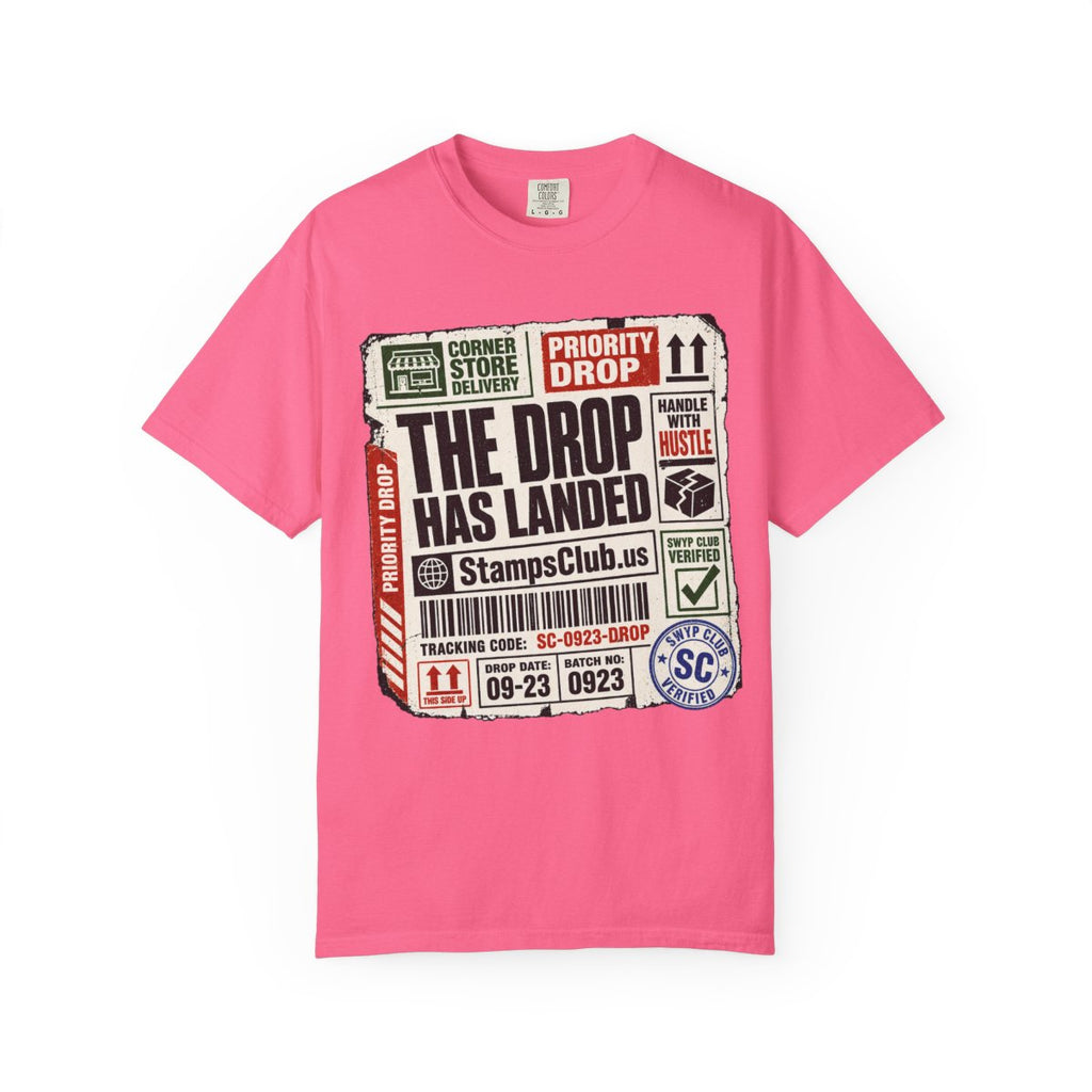 Drop Has Landed Streetwear Tee Crunchberry front mockup
