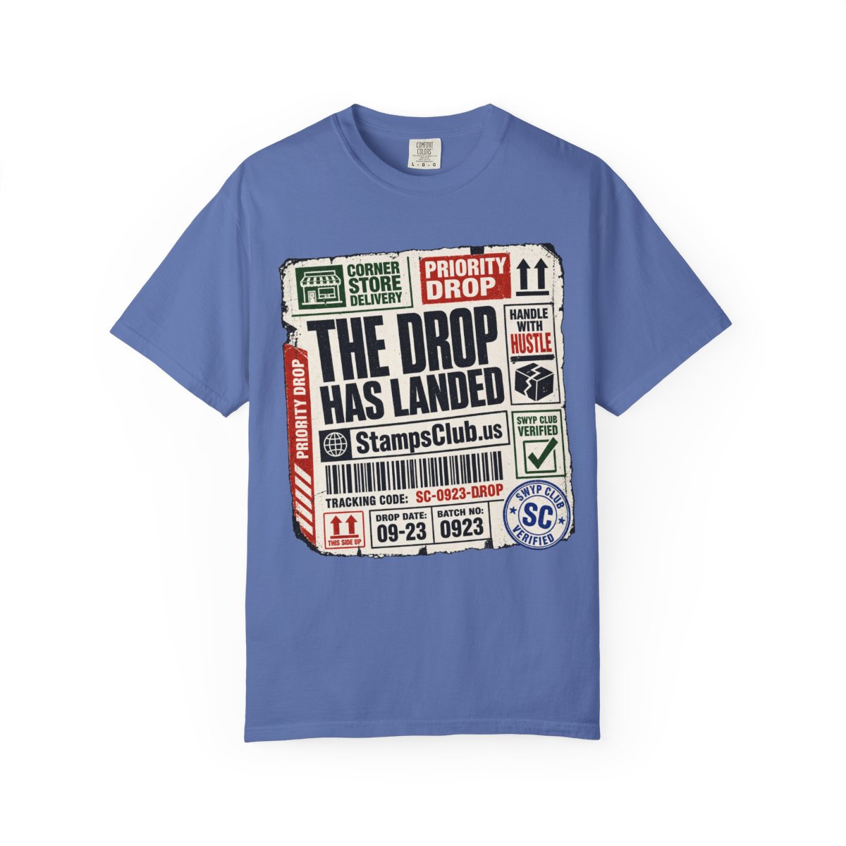 Drop Has Landed Streetwear Tee Mystic Blue front mockup